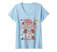 Mujer Esta Mariquita es una Familia de 6 años de Edad y Sexto cumpleaños Camiseta Cuello V
