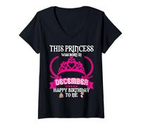 Mujer Esta Princesa nació en diciembre Funny DEC Birthday Sister Camiseta Cuello V