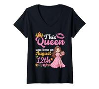 Mujer Esta Reina Nació El 12 de Agosto Feliz Cumpleaños para Mí Tú Camiseta Cuello V