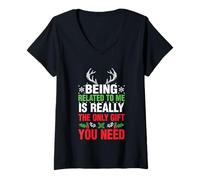 Mujer Estar relacionado Conmigo es Realmente el único Regalo Que Necesitas Camiseta Cuello V