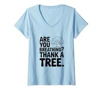 Mujer ¿Estás respirando? Gracias a un árbol Conciencia ecológica Camiseta Cuello V