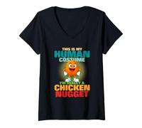 Mujer Este es mi disfraz humano. En realidad soy un nugget de pollo Camiseta Cuello V