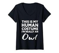 Mujer Este es mi Disfraz Humano. Realmente Soy un búho Camiseta Cuello V