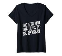 Mujer Este no es el Momento de Estar Sobrio, Divertida declaración de Bebida Camiseta Cuello V