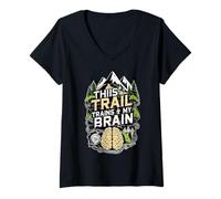 Mujer Este Sendero Entrena mi Cerebro y Camina por la Salud Mental Camiseta Cuello V