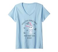 Mujer Esto también pasará, Pero qué diablos Bunny Funny Rabbit Camiseta Cuello V