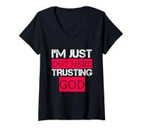 Mujer Estoy aquí confiando en Dios Dicho religioso cristiano Camiseta Cuello V