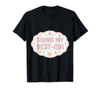 Mujer Estoy Haciendo Mi Mejor Chica Estudiante Divertido Chica Broma Diciendo Camiseta