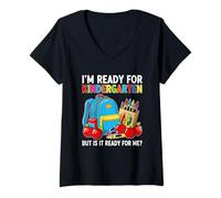 Mujer Estoy listo para el jardín de infantes, pero ¿está listo para mí? Camiseta Cuello V