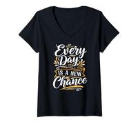 Mujer Every Day is a New Chance Inspirational Motivation Quotes Camiseta Cuello V