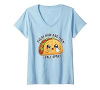 Mujer Every Now And Then I Fall Apart Cute Food Funny Llorando Taco Camiseta Cuello V