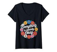 Mujer Everything Is Already Okay Calming Message Reminder - Camiseta Cuello V