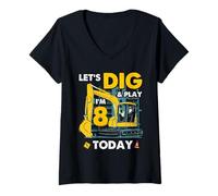 Mujer Excavator 8th Birthday Vamos a cavar y Jugar Hoy Gráfico Camiseta Cuello V
