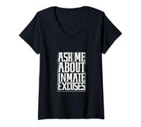 Mujer Excusas de los presos Humor - Sistema penitenciario Camiseta Cuello V