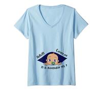 Mujer Excuse Me Is It November Yet Embarazo Anuncio de bebé Camiseta Cuello V