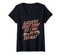 Mujer Excuses Dont Spar SO I Win by Default Camiseta Cuello V