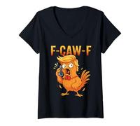 Mujer F-Caw-F Divertido Pollo Humor Cita Gallo Meme Anti-Trump Camiseta Cuello V