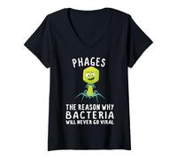 Mujer Fagos Razón por la Que Las bacterias Nunca se vuelven virales Bacteriófago Camiseta Cuello V