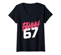 Mujer FAHHH 67 Fun Six Seven 6 7 Meme Gen Z Alpha 67 FAHH Camiseta Cuello V