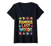 Mujer Famoso Últimas Palabras Humorística Frase Sarcástica Rompecabezas Camiseta Cuello V