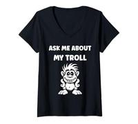 Mujer Fantasy Creature Monster Simple Ask me About my Troll Camiseta Cuello V