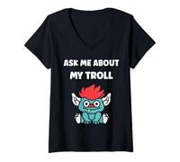 Mujer Fantasy Creature Monster Simple Ask me About my Troll Camiseta Cuello V