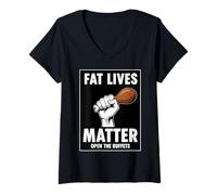 Mujer Fat Lives Matter Open The Buffet, Divertida Comida con los puños levantados Camiseta Cuello V