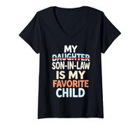 Mujer Fathers Day My son in law is my favorite child Mothers Day Camiseta Cuello V