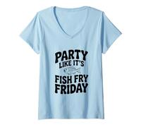 Mujer Fiesta como si Fuera el Viernes de Pescado Frito Camiseta Cuello V