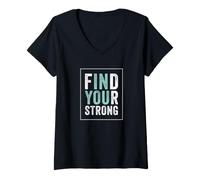 Mujer Find Your Strong Motivational Gym Workout Fitness Camiseta Cuello V