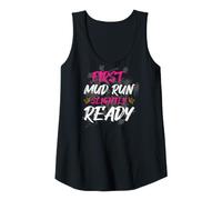 Mujer First Mud Run Slightly Ready Muddy Race - Carrera de Barro Camiseta sin Mangas