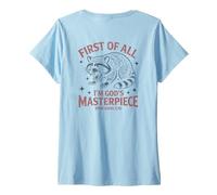 Mujer First of All Im God Masterpiece Funny Raccoon Ephesians 2:10 Camiseta Cuello V