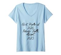 Mujer First Rule of 2026 Never Talk About 2025 funny Christmas Camiseta Cuello V