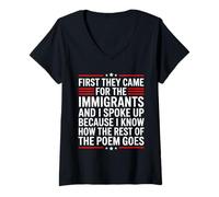 Mujer First They Came for The Immigrants Camiseta Cuello V