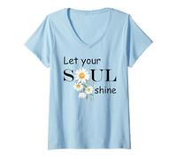 Mujer Floral Daisy Flower, Inspirational, Let Your Soul Shine Camiseta Cuello V
