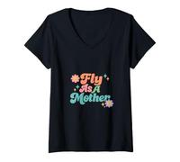Mujer Fly As A Mother Funny Diciendo Mamá Día de la Madre Camiseta Cuello V