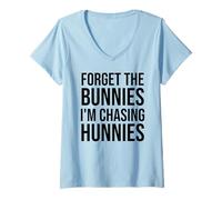 Mujer Forget The Bunnies I'm Chasing Hunnies Easter Chicks Dig Me Camiseta Cuello V