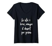 Mujer Frase Divertente La Vita è Breve, Manga il Postre. Camiseta Cuello V