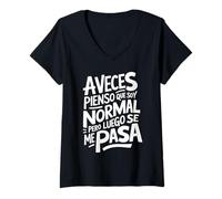 Mujer Frase Graciosa y Divertida Hombre Mujer A Veces Pienso Camiseta Cuello V