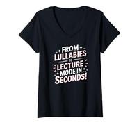 Mujer From lullabies to lecture mode in seconds Camiseta Cuello V