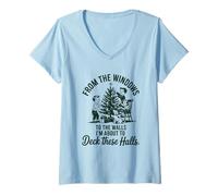 Mujer from The Windows To The Walls Im About To Deck These Halls Camiseta Cuello V