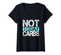 Mujer Fun LCHF Diet Not Today Carbs Healthy Lifestyle Keto Camiseta Cuello V