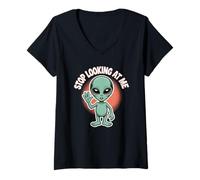 Mujer Funny Alien Stop Looking at Me for Space Broma de Humor Camiseta Cuello V
