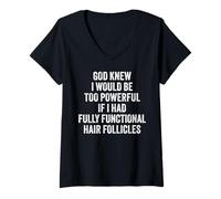 Mujer Funny Bald Head Fully Functional Hair Follicles Jokes Camiseta Cuello V