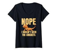 Mujer Funny Bearded Dragon Meme Nope I Haven't Seen The Crickets Camiseta Cuello V