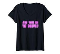 Mujer Funny Blurry ¿Estás bien para conducir? Fiesta de bar de alcohol borracho Camiseta Cuello V