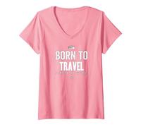 Mujer Funny Born to Travel Forced to Work Vacation Lover Travel Camiseta Cuello V, Rosado, L