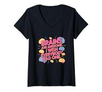 Mujer Funny Brain Meme Los Cerebros Son increíbles Ojalá Todos tuvieran uno Camiseta Cuello V