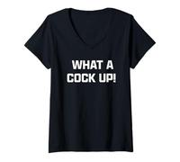 Mujer Funny British Slang What A Cock Up Camiseta Cuello V