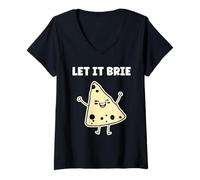 Mujer Funny Cheese France Food Quote Simple Let it Brie Camiseta Cuello V